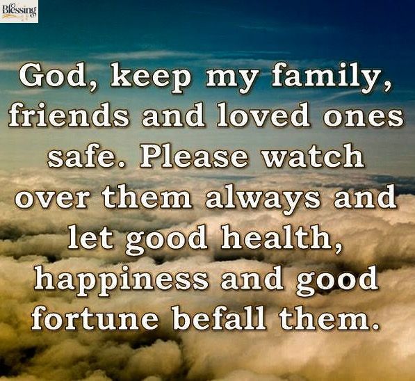 bless my family and friends with happiness and good health